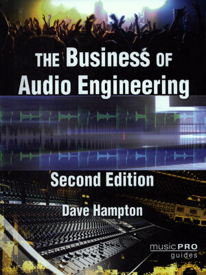 cover image of The Business of Audio Engineering